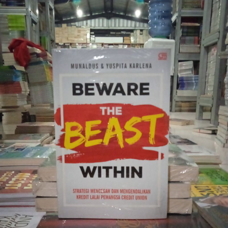 OBRAL BUKU BACAAN MOTIVASI / PENGEMBANGAN DIRI / INSPIRASI PART 3-BEWARE THE BEAST