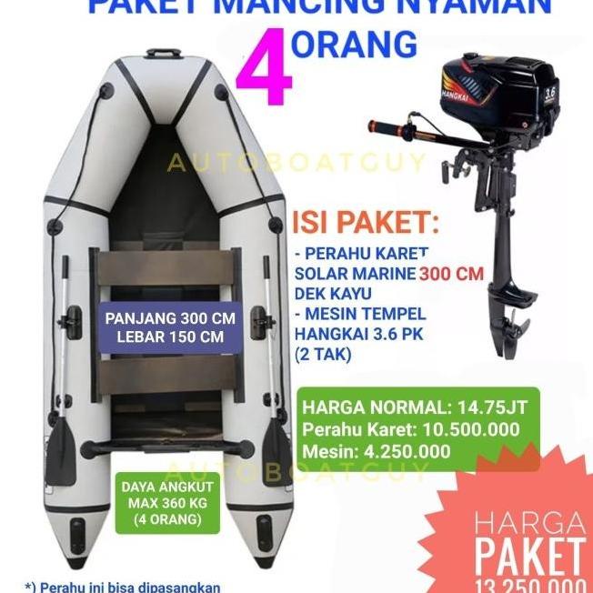 Promo Paket Mancing Nyaman - Perahu Karet Solar Marine Mesin Tempel