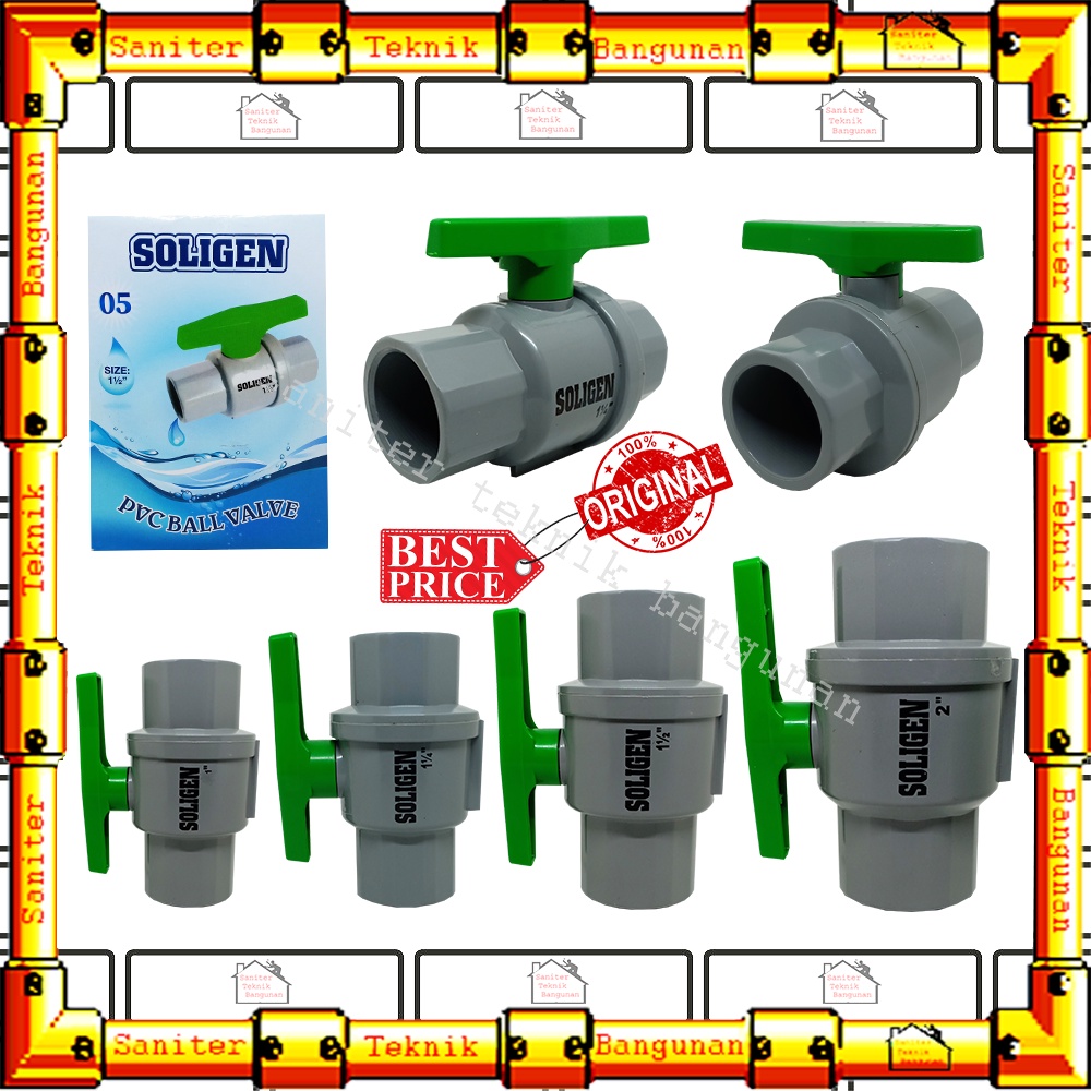 Ball Valve Pvc Stop Kran Polos Tebal Soligen Ukuran 1&quot; 11/4&quot; 11/2&quot; 2&quot; Inch Taiwan