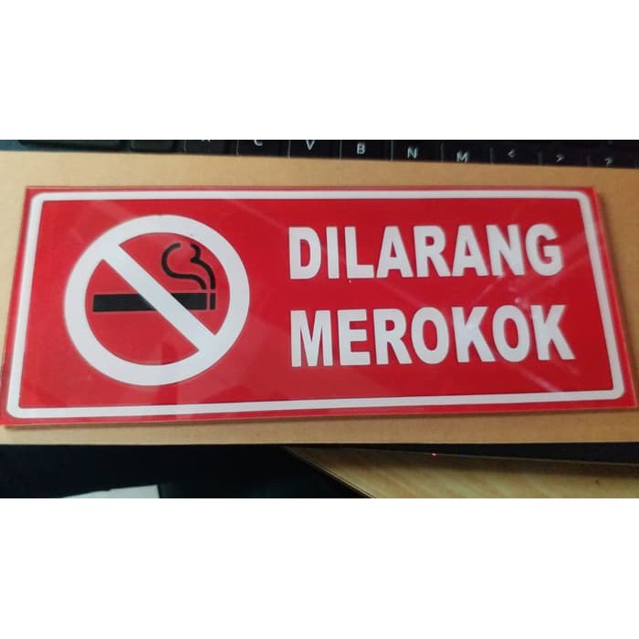 

STIKER AKRILIK SIGN LABEL DILARANG MEROKOK 20X8CM