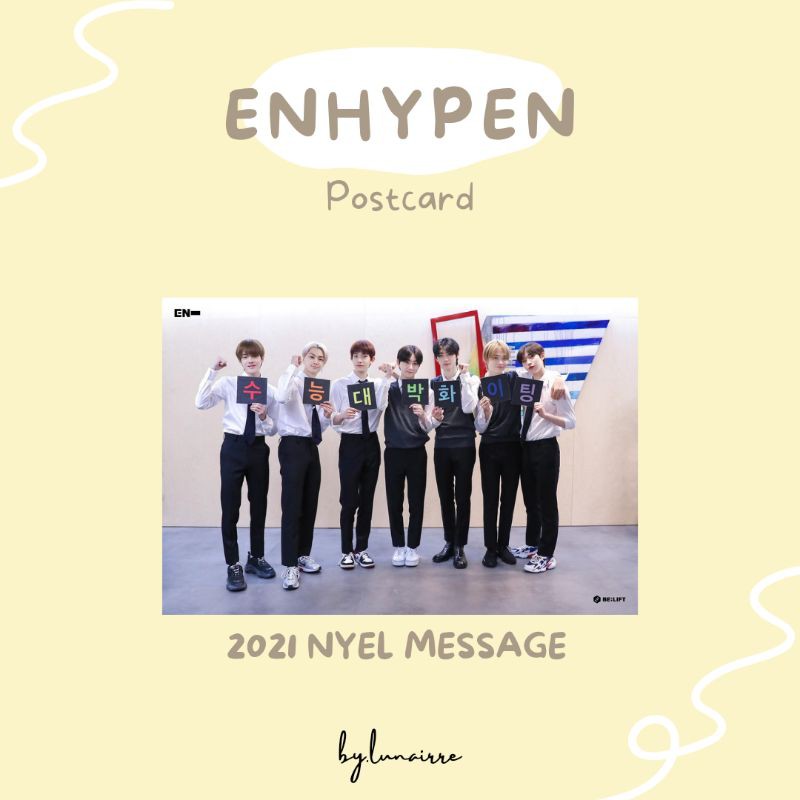 

ENHYPEN NYEL 2021 MESSAGE - UNOFFICIAL POSTCARD PHOTOCARD