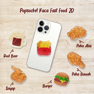 [POPSOCKET] pop glass fast food french fries chicken burger root beer akrilik 2d