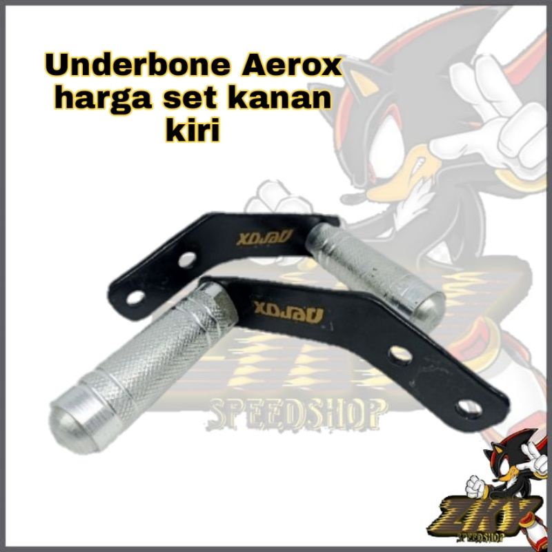 Underbone Aerox step Underbone Aerox 155 Old Footstep Underbone Aerox Old