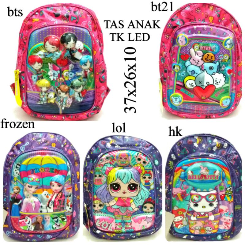 TAS RANSEL SEKOLAH LED ANAK PEREMPUAN TK HARGA TERMURAH Bt21 FROZEN Lol Hellokitty