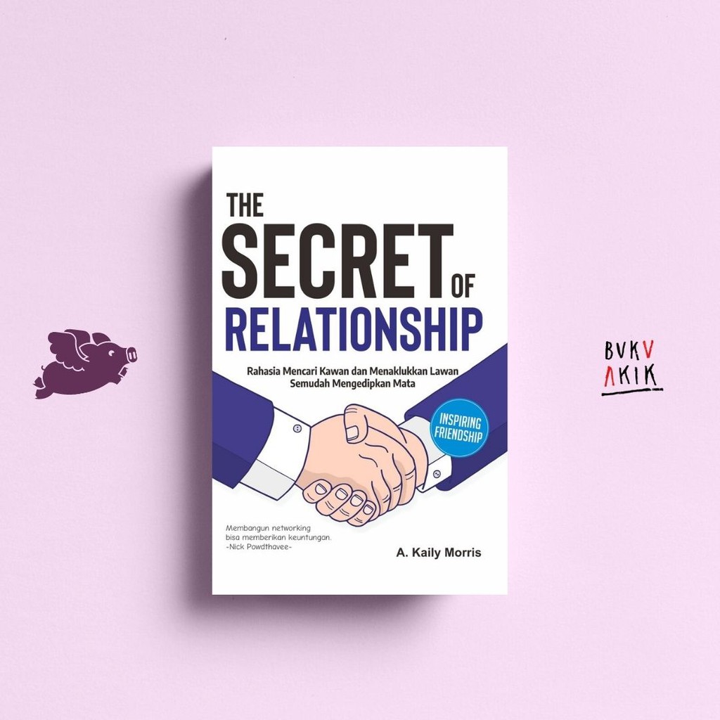 THE SECRET OF RELATIONSHIP - A. KAILY M