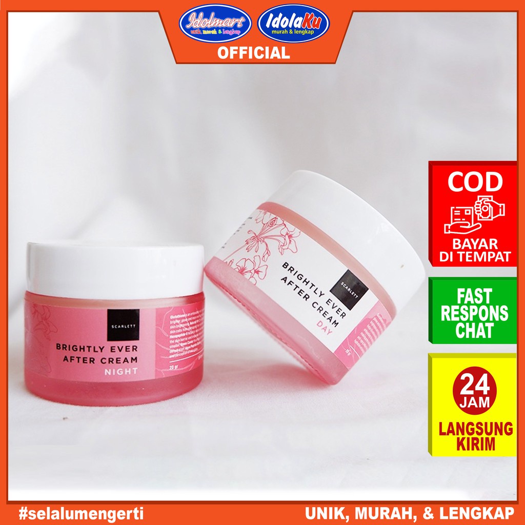 IDOLAKU Scarlett Whitening Brightly Ever After Day Cream &amp; Night Cream 20gr