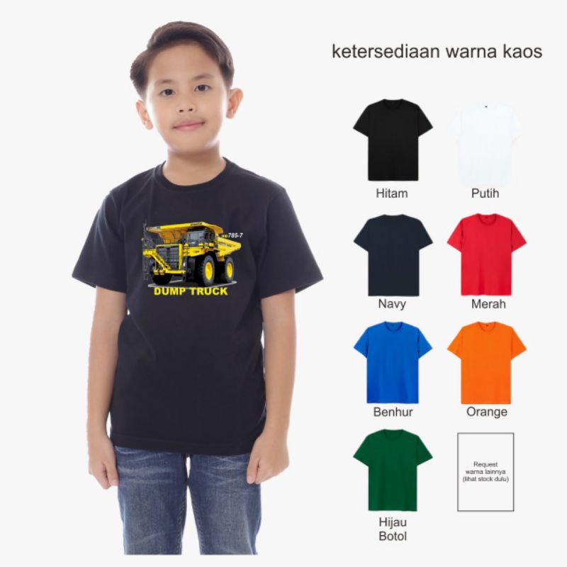 KAOS ANAK DUMP TRUCK HD785 KOMATSU ALAT BERAT