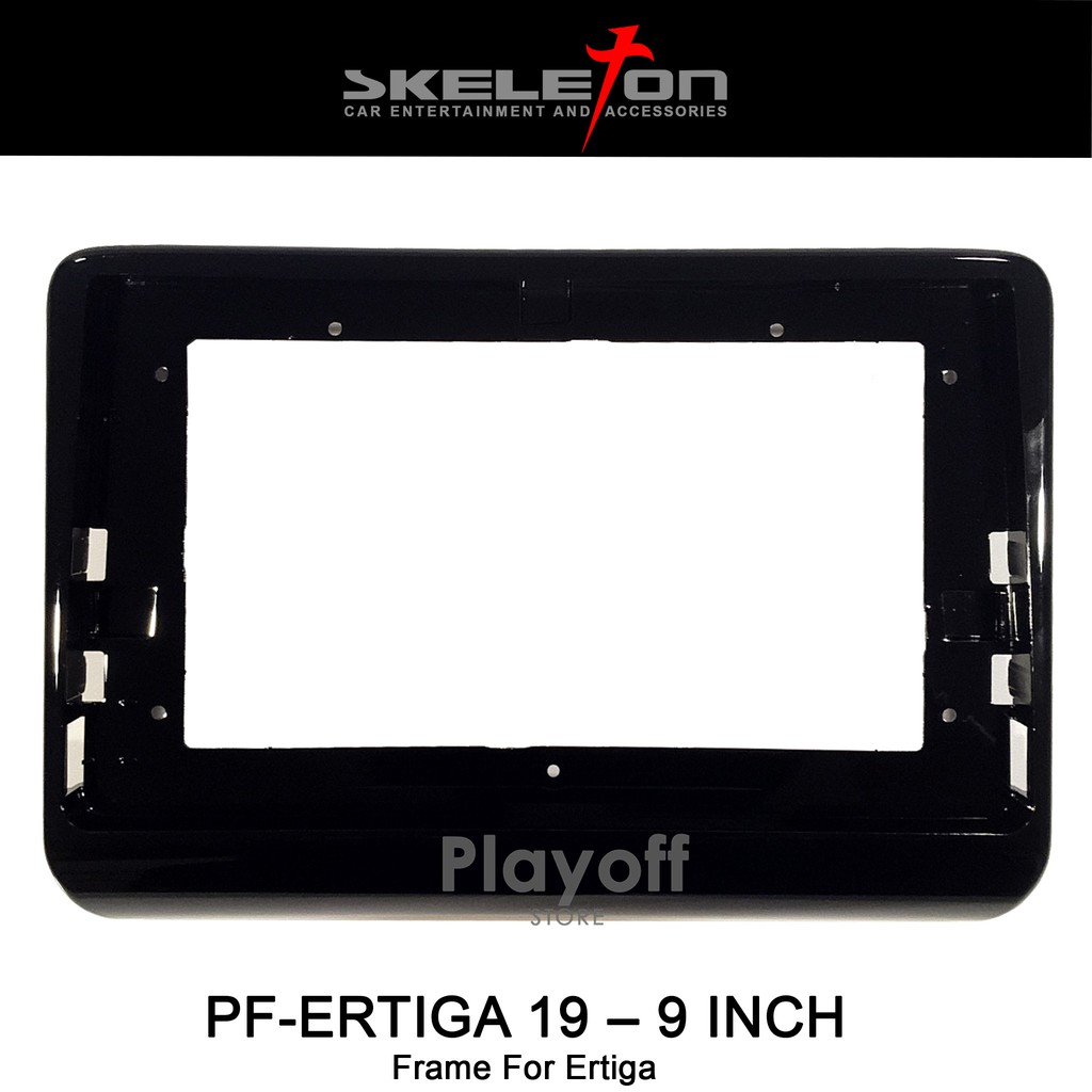 Frame Head Unit 9 &amp; 10 Inch Ertiga Skeleton PF-ERTIGA 19