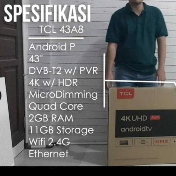 Spesial TCL ANDROID SMART UHD 4K TV 43 INCH 43A8 Berkualitas