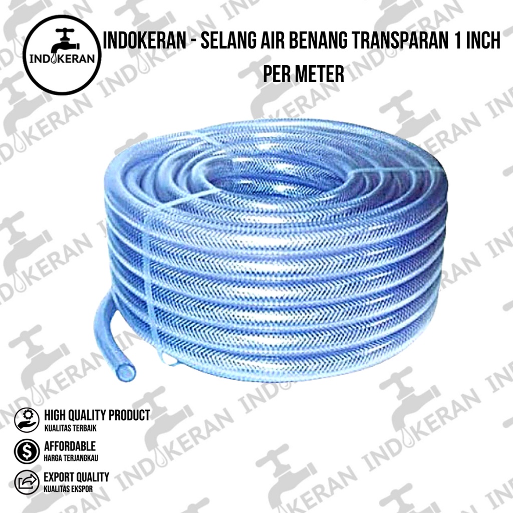 INDOKERAN - Selang Air Benang Transparan 1 Inch Per Meter