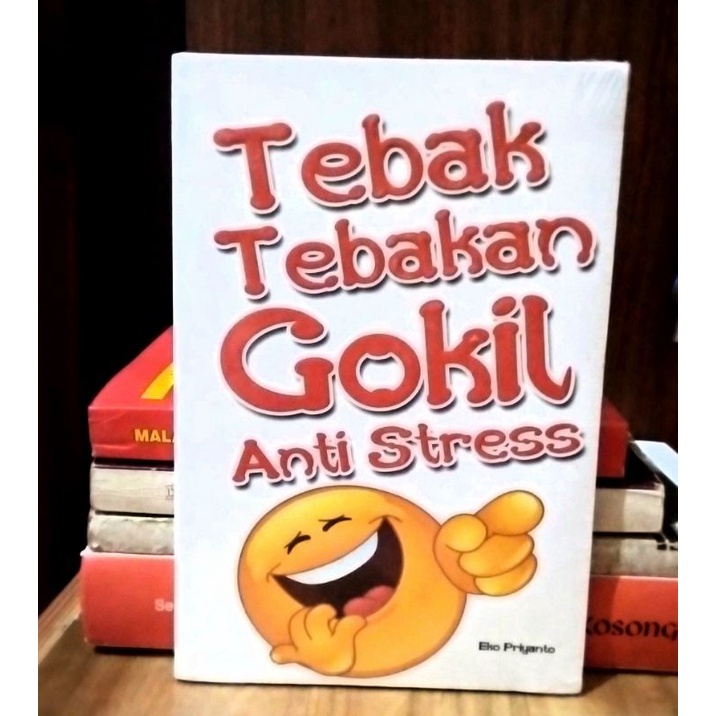 Jual Buku Tebak Tebakan Gokil Anti Stress Shopee Indonesia 9532