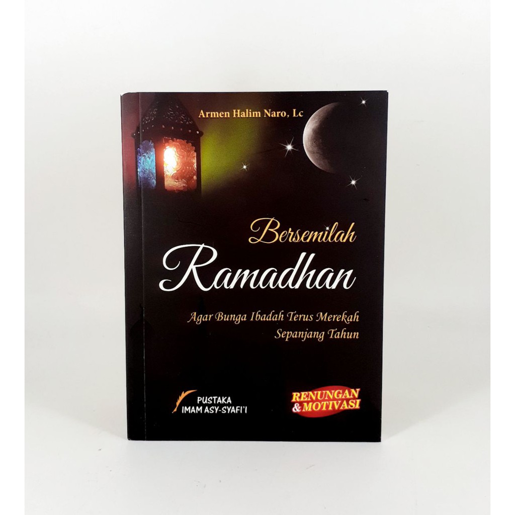 Bersemilah Ramadhan