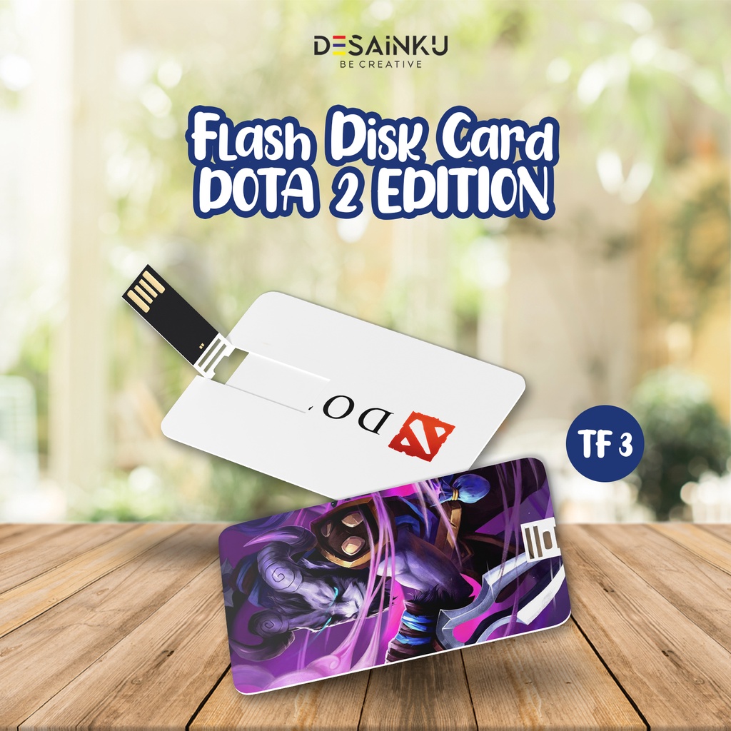 Flashdisk Card DOTA 2 EDITION / Usb kartu, usb Card Print 2 sisi