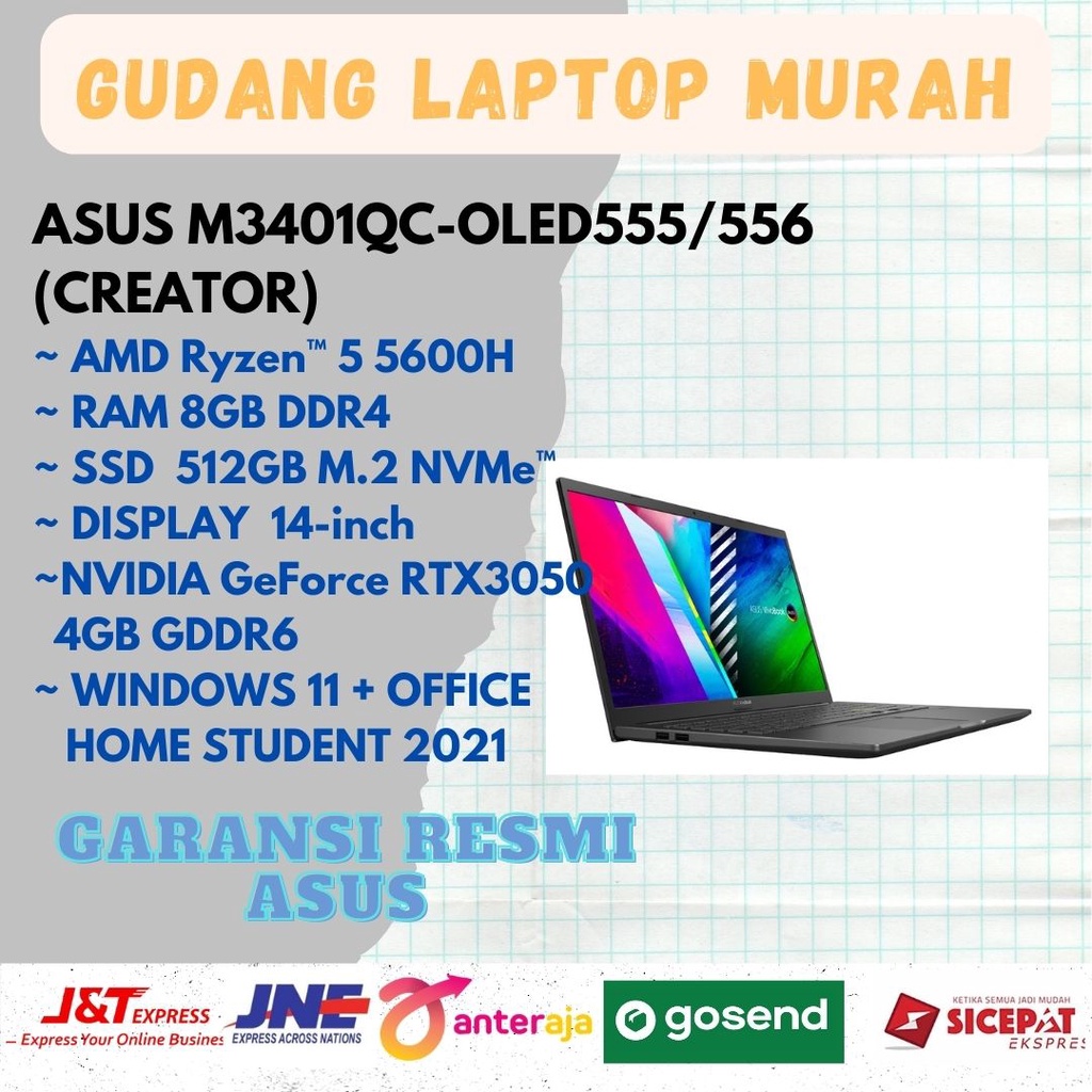 LAPTOP ASUS CREATOR M3401QC-OLED555/RYZEN 5-5600H/8GB/512GB/RTX 3050/WIN11/OHS