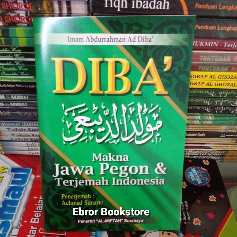 Terjemah Kitab Maulid Ad-Diba' Diba' Makna Gandul Logat Arab Jawa Pegon Indonesia JPi Buku Sholawat 