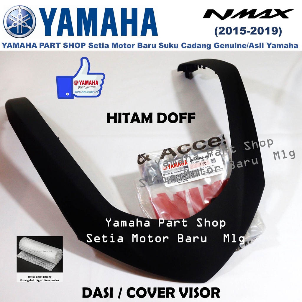 Dasi Alis Cover Front Visor Nmax Old N Max Lama 2DP Vva Hitam Doff Asli Yamaha Setia Motor Baru