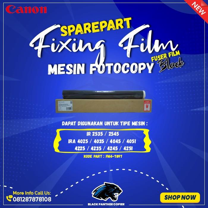 

FIXING FILM / FUSER FILM BLACK CANON IR 2545 IRA 4025/4035/4045/4051