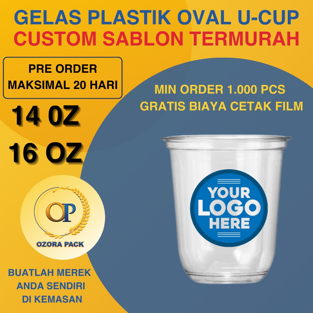 Sablon Cup Plastik Oval 14oz 16 oz Termurah / Plastik Cup Gelas U Cup Oval 14Oz / 16Oz Tebal 7 Gram