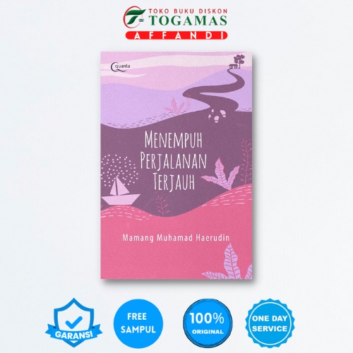 MENEMPUH PERJALANAN TERJAUH | MAMANG MUHAMAD HAERUDIN