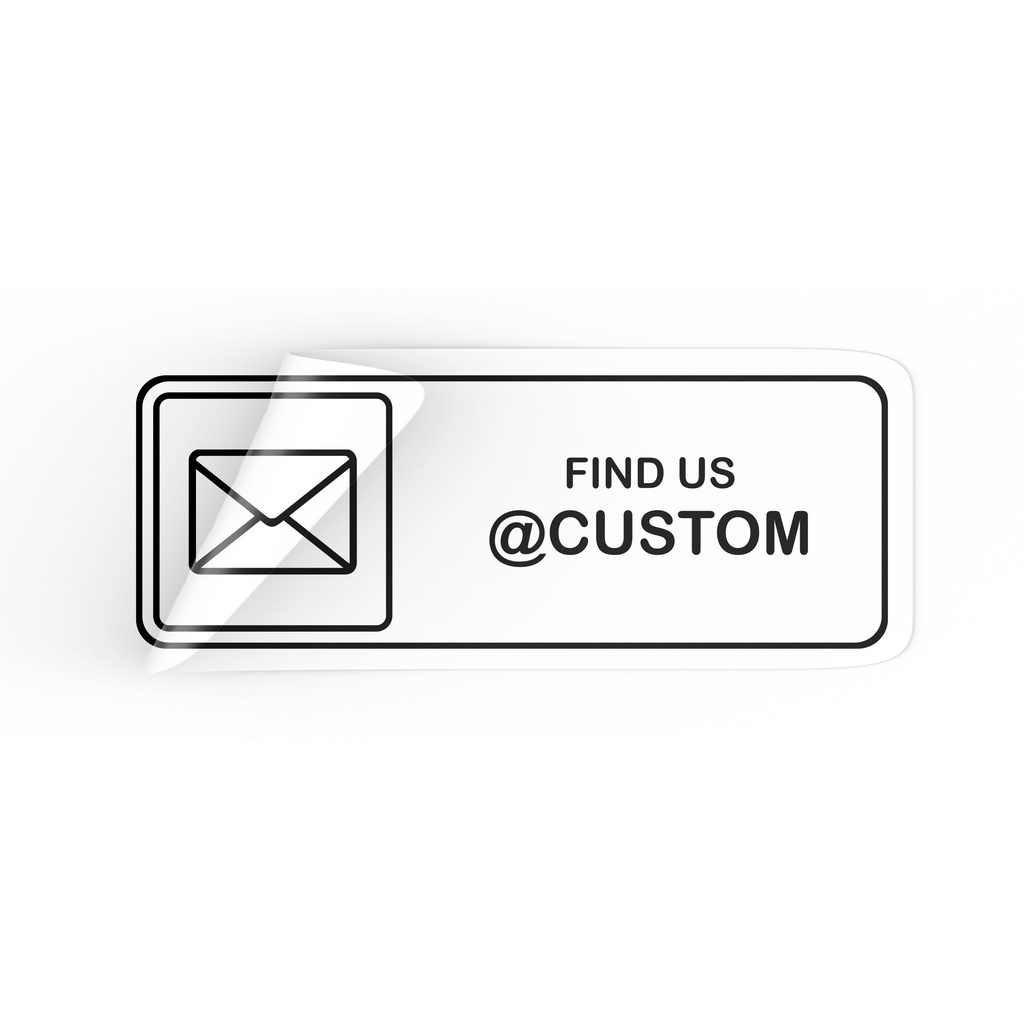 Custom Sign Stiker Oracal 8x22 cm - Find Us Logo Email