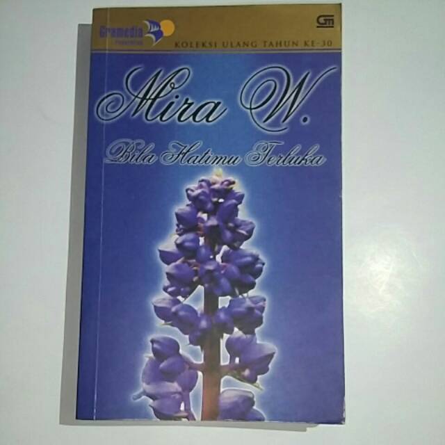 Bila Hatimu Terluka - Mira W.