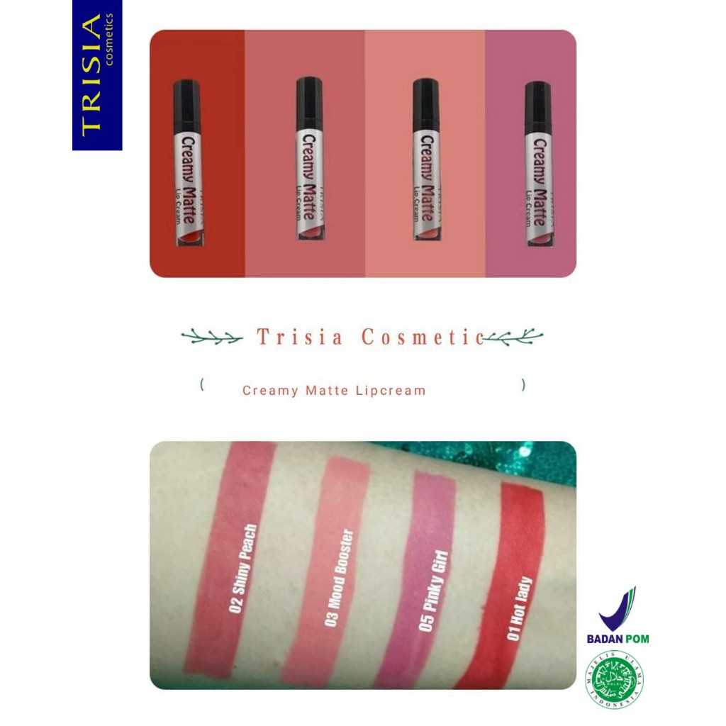 

Trisia Creamy Matte Lipcream