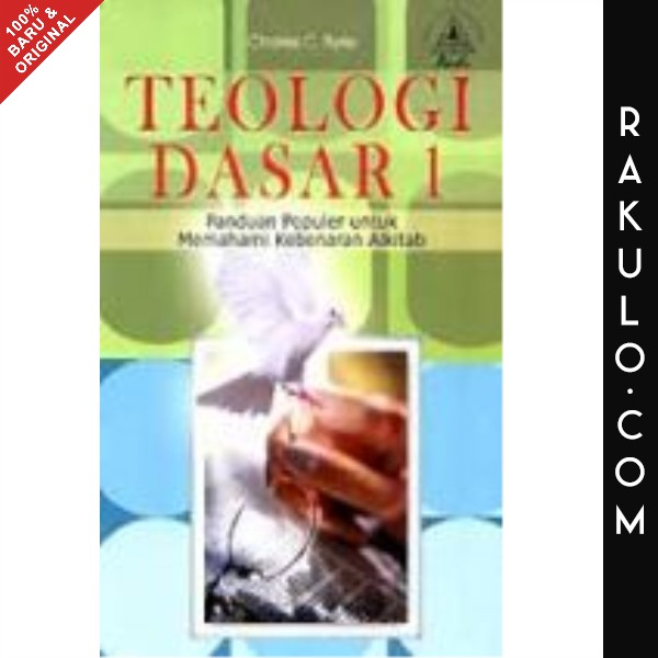 Buku Teologi Dasar 1 - Charles C Ryle