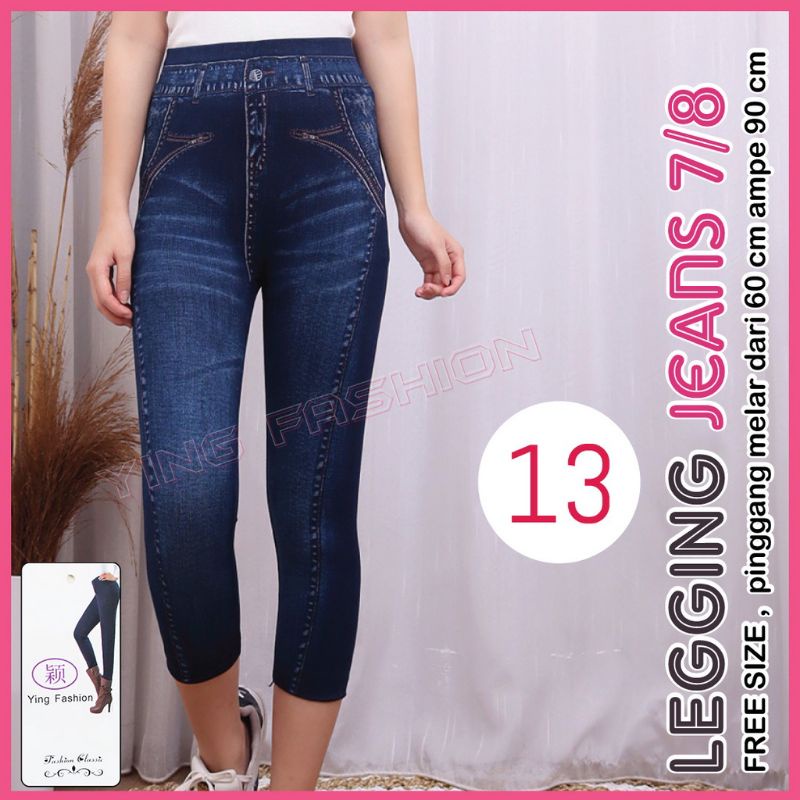 LEGGING JEANS WANITA IMPORT ALLSIZE FIT TO M-XXL 7/8 / CELANA LEGGING 7/8 MOTIF JEANS WANITA IMPORT PREMIUM TEBAL STRETCH MELAR BAGUS YING FASHION