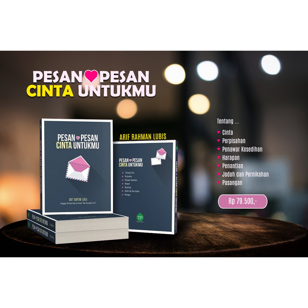 Buku Islami - Pesan Pesan Cinta Untukmu - arif rahman lubis