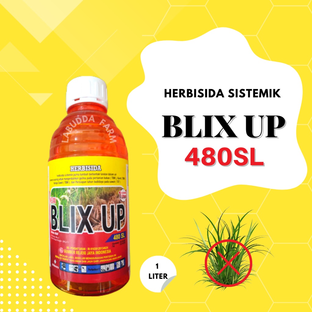 Racun Rumput - Herbisida Blix Up 480SL 1Liter Glifosat 480sl Herbisida Sistemik Rumput Mati Sampai A