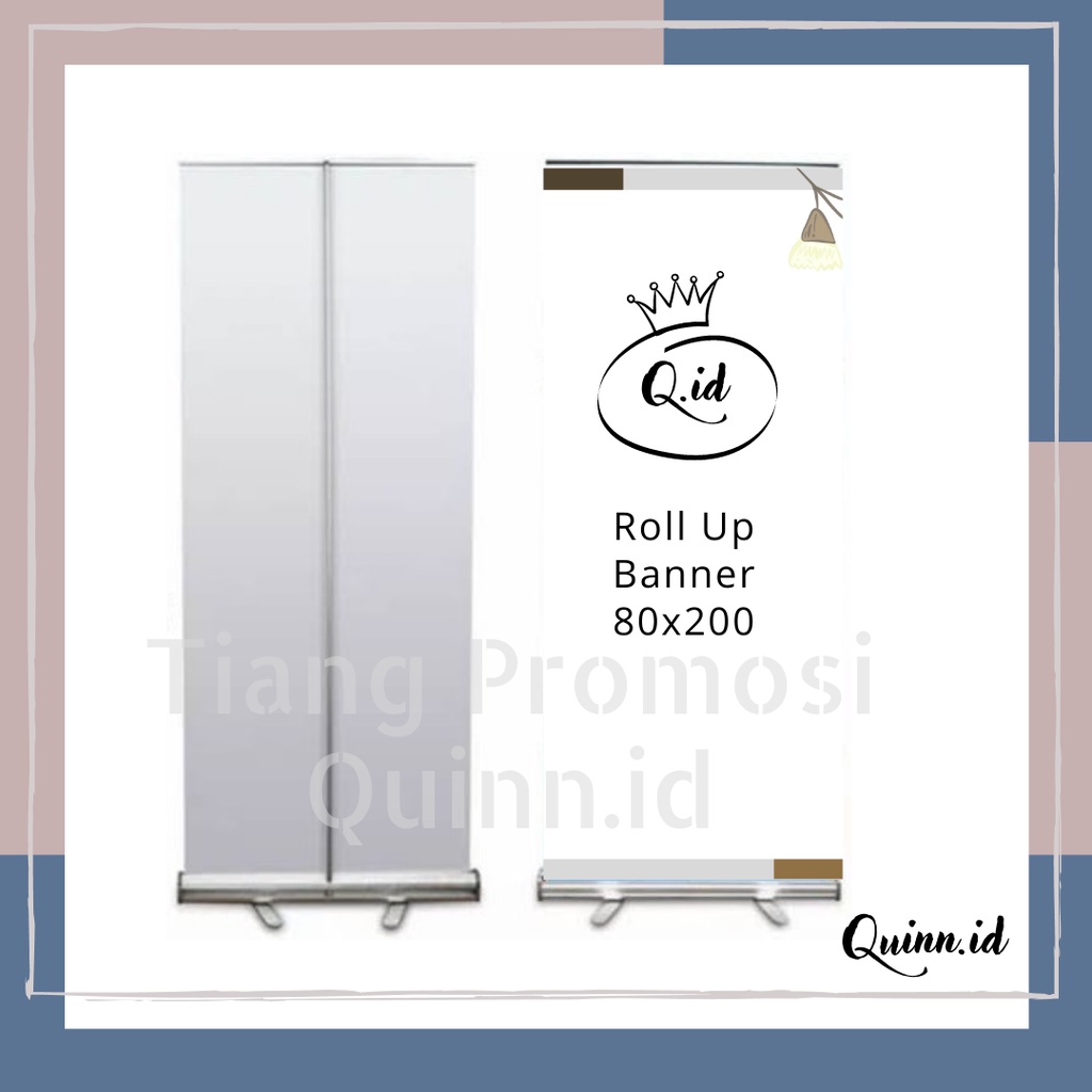 Roll Up Banner 80x200cm / Cetak Roll Up Banner ukuran 80cmx200cm