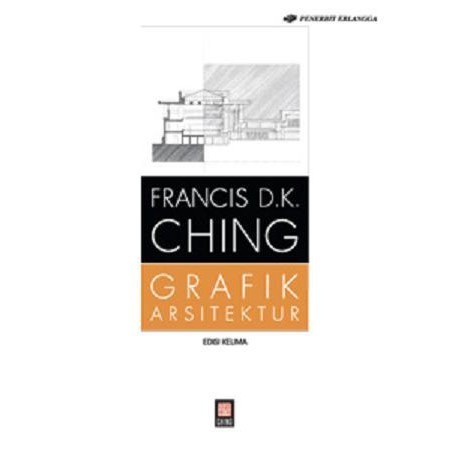 0077200060 BUKU KULIAH ORIGINAL GRAFIK ARSITEKTUR EDISI 5