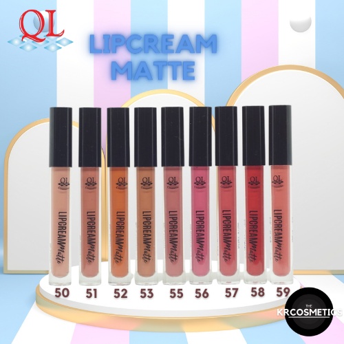 Lipcream Matte QL Cosmetic - LIPSTIK QL MATTE nude 3,5 gr