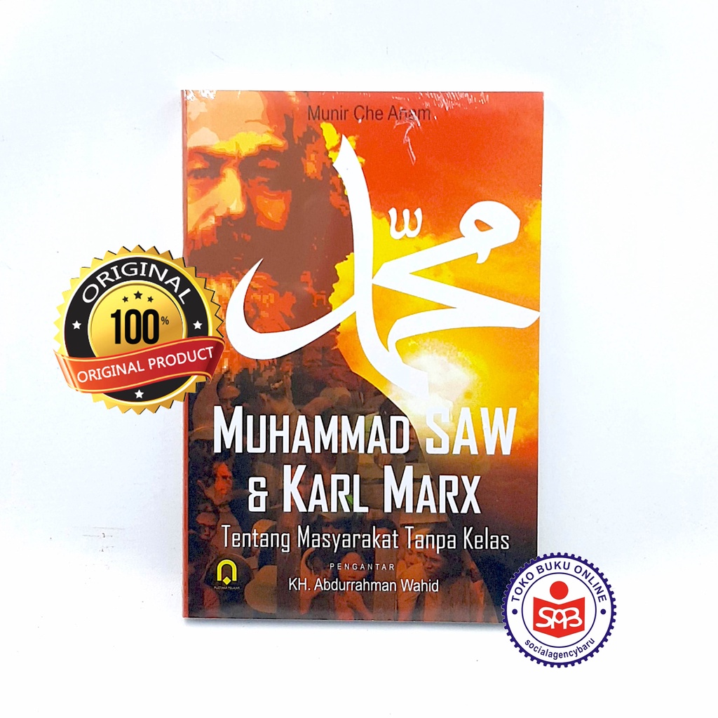Muhammad SAW dan Karl Marx - Munir Che Anam