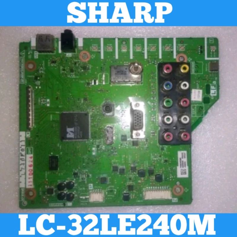 MB LC32LE240M Mainboard TV SHARP LC32LE240M Mainboard TV SHARP AQUOS LC32LE240M Mainboard LC32LE240 