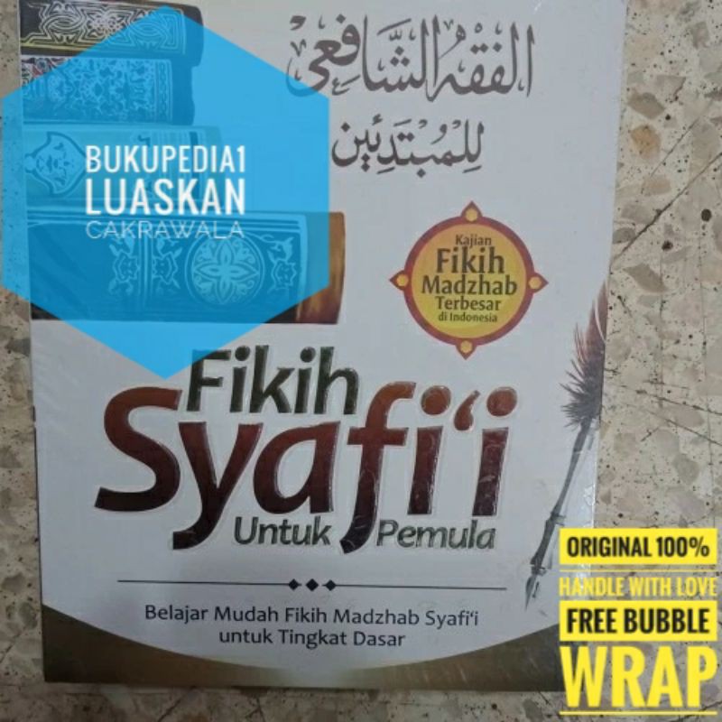 Fikih Syafi'i Untuk Pemula Original Arafah