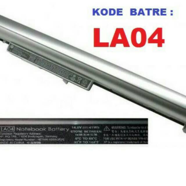 Baterai Laptop ORIGINAL HP Pavilion 14-N 15-N Probook 240-G2 LA04 - Silver