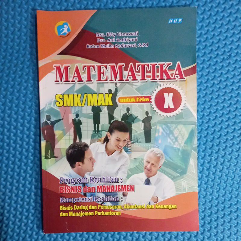 

MATEMATIKA SMK/MAK UNTUK KELAS X KURIKULUM 2013 REVISI KONDISI BARU