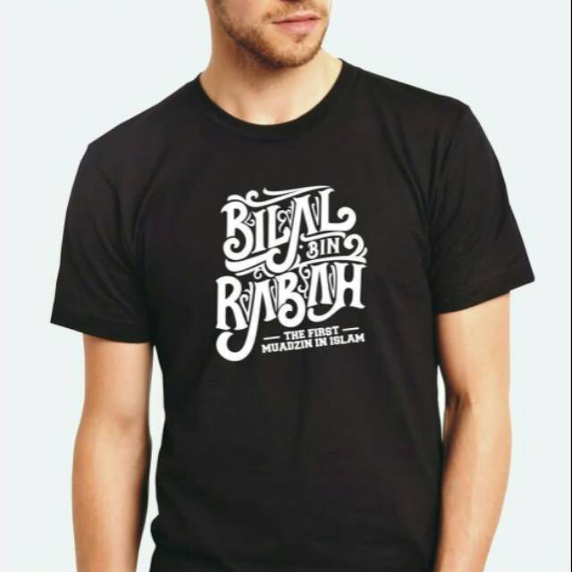 BAJU KAOS BILAL BIN RABAH