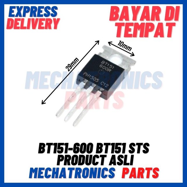 [SMC-9093] BT151-600 BT151 STS PRODUCT ASLI