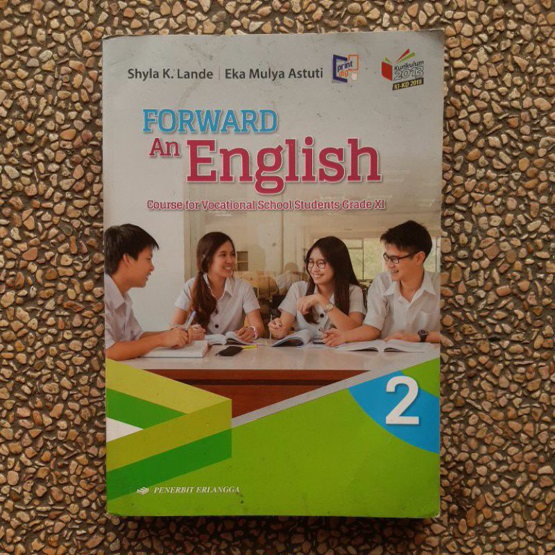 buku Forward An English Smk Kls 10.11.12 revisi kurikulum 13. Erlangga Ki_Kd-Forward 11
