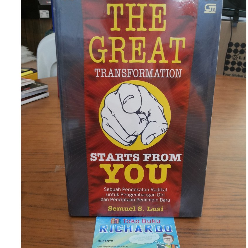 Buku The Great Transformation Starts from You --- Semuel S. Lusi
