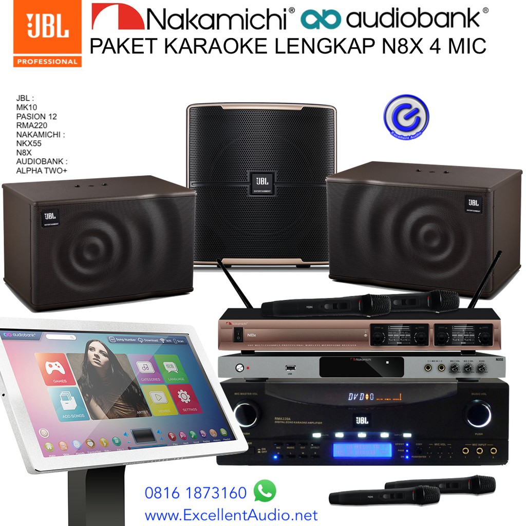 paket karaoke JBL MK10 Pasion12 RMA220 Nakamichi NKX55 N8X Audiobank Alpha Two+