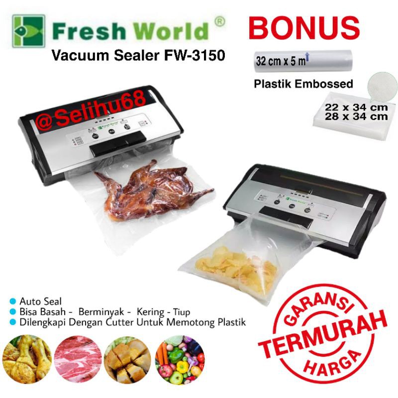 FRESH WORLD Vacuum Sealer Pengemas Vakum FW3150 (Bisa Basah & Tiup