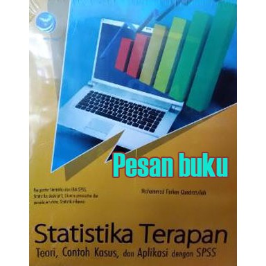 

Buku Statistika Terapan, Teori, Contoh Kasus, dan Aplikasi dengan SPSS Mohammad Farhan