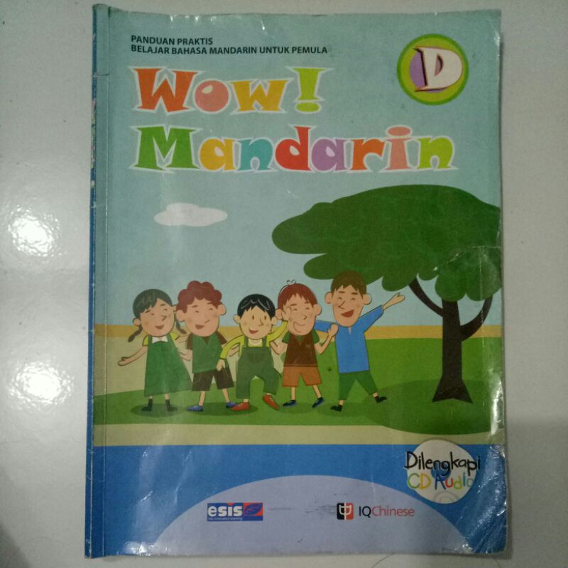Wow Mandarin D Esis kelas 4 sd