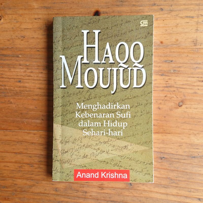 Haqq Moujud - anand krishna