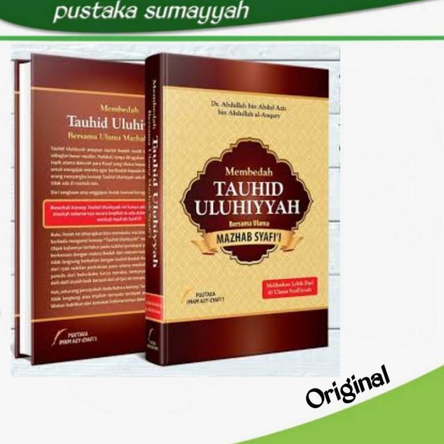 Membedah Tauhid Uluhiyyah Bersama Ulama Mazhab Syafii