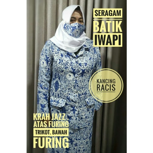 Seragam Batik IWAPI Original Kancing Racis