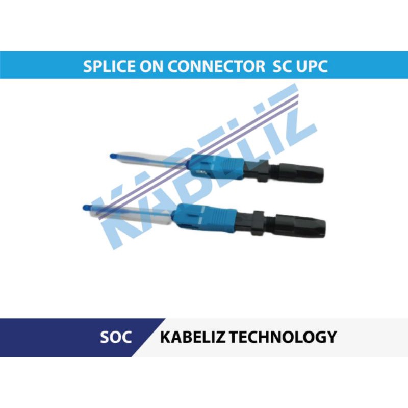 Splice On Connector SOC Konektor SC UPC Sambungan Fiber Optik FTTH